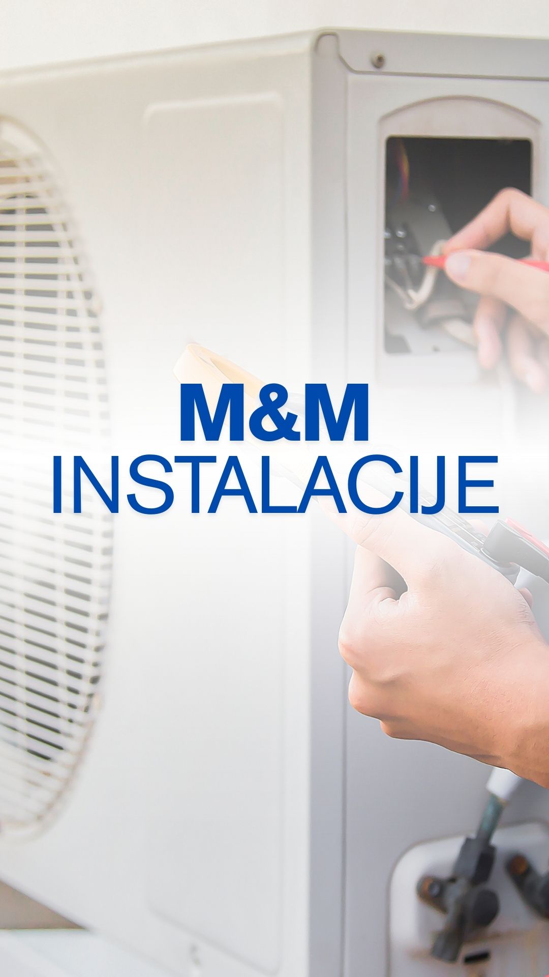 M&M instalacije